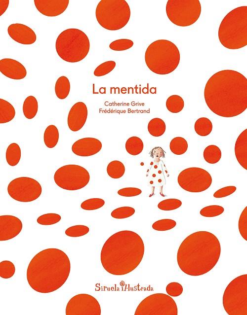 LA MENTIDA | 9788417041632 | GRIVE, CATHERINE | Cooperativa Cultural Rocaguinarda