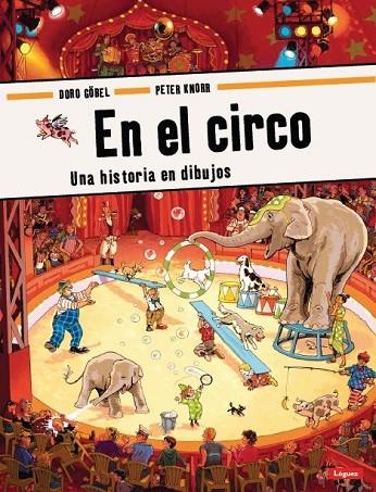 EN EL CIRCO | 9788496646773 | GOBEL, DORO/KNORR, PETER | Cooperativa Cultural Rocaguinarda