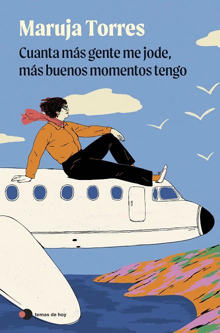 CUANTA MÁS GENTE ME JODE, MÁS BUENOS MOMENTOS TENGO | 9791388279096 | TORRES, MARUJA | Cooperativa Cultural Rocaguinarda