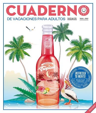 CUADERNO DE VACACIONES PARA ADULTOS VOL. 6 | 9788417059057 | Cooperativa Cultural Rocaguinarda