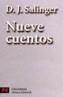NUEVE CUENTOS | 9788420634623 | SALINGER, JEROME DAVID | Cooperativa Cultural Rocaguinarda