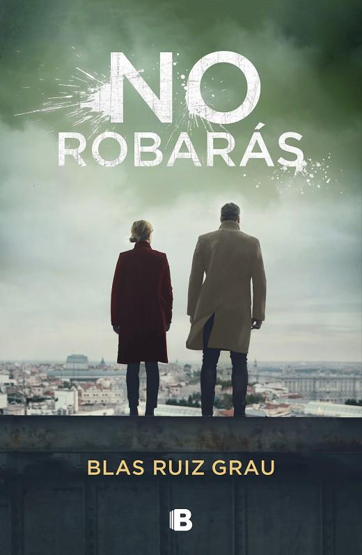 NO ROBARÁS | 9788466667258 | RUIZ GRAU, BLAS | Cooperativa Cultural Rocaguinarda