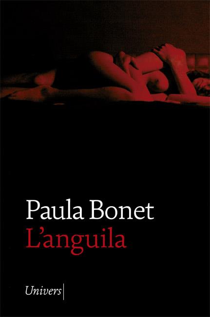ANGUILA, L' | 9788418375156 | BONET, PAULA | Cooperativa Cultural Rocaguinarda
