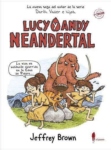 LUCY Y ANDY NEANDERTAL | 9788494588556 | BROWN, JEFFREY | Cooperativa Cultural Rocaguinarda