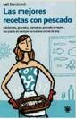 MEJORES RECETAS DE PESCADO | 9788479019280 | DOMENECH, LALI | Cooperativa Cultural Rocaguinarda