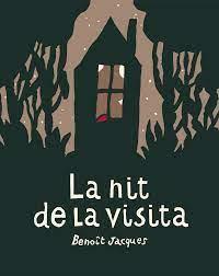NIT DE LA VISITA, LA  | 9788417555634 | JACQUES, BENOIT | Cooperativa Cultural Rocaguinarda