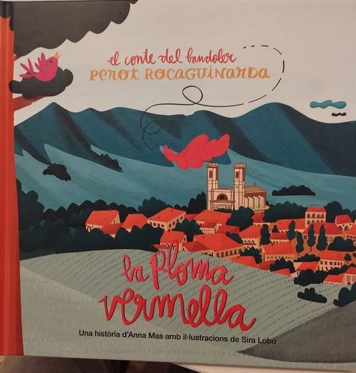 PLOMA VERMELLA, LA | 9788409449378 | MAS FONT, ANNA; LOBO, SIRA | Cooperativa Cultural Rocaguinarda