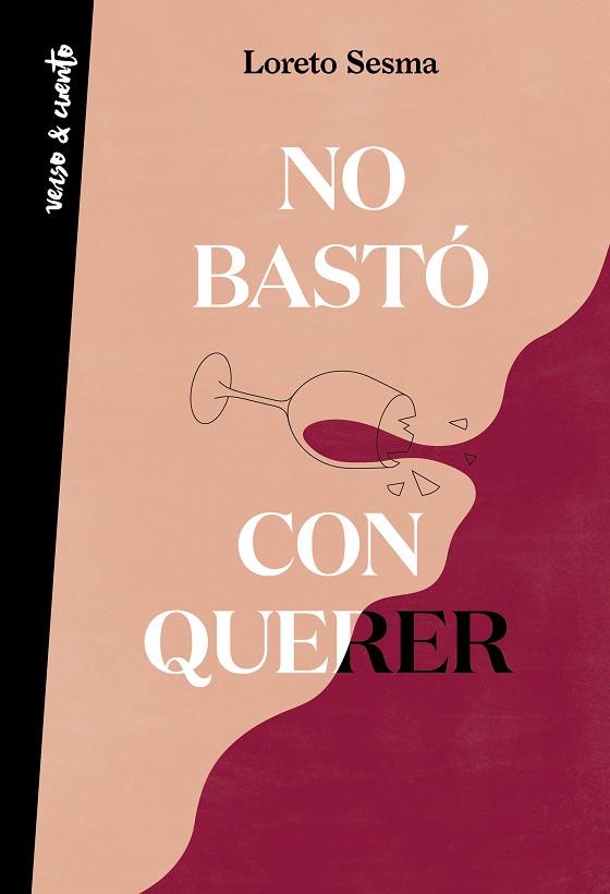 NO BASTÓ CON QUERER | 9788403522596 | SESMA, LORETO | Cooperativa Cultural Rocaguinarda