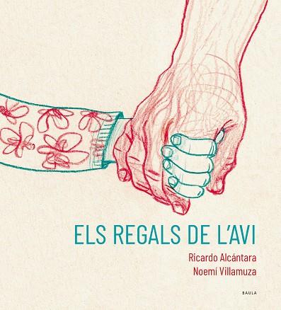 REGALS DE L'AVI, ELS | 9788447951215 | ALCÁNTARA SGARBI, RICARDO | Cooperativa Cultural Rocaguinarda