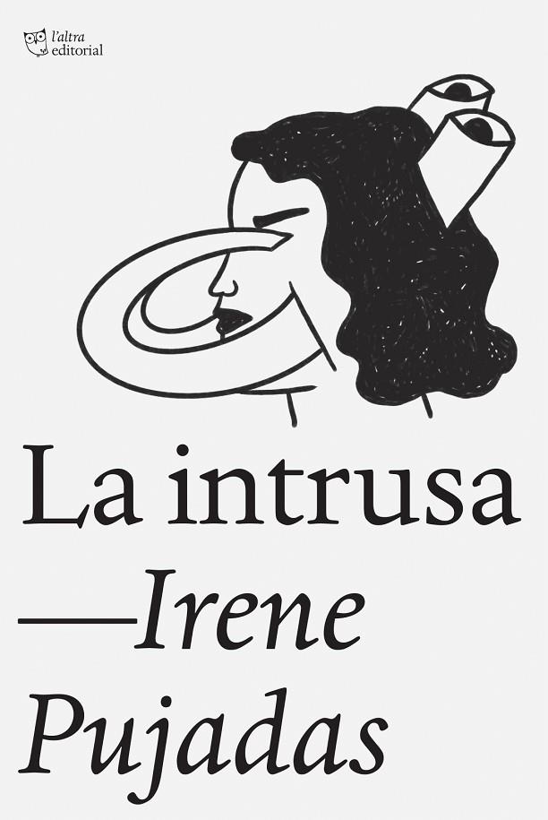 INTRUSA, LA | 9788412925791 | PUJADAS FARRÉ, IRENE | Cooperativa Cultural Rocaguinarda