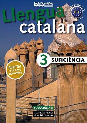 SUFICIÈNCIA 3. SOLUCIONARI | 9788448941901 | GARCIA, TERESA/VILÀ, CARME | Cooperativa Cultural Rocaguinarda