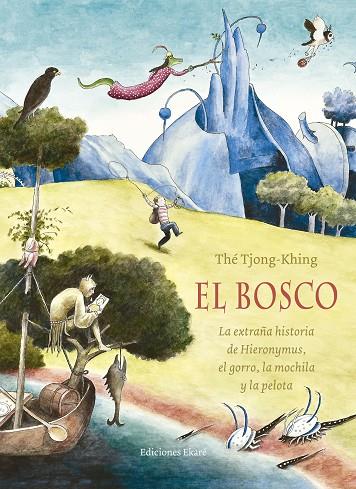 BOSCO, EL | 9788494498800 | THÉ TJONG-KHING | Cooperativa Cultural Rocaguinarda