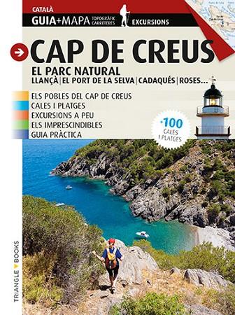 CAP DE CREUS, EL PARC NATURAL. | 9788484786856 | ROIG CASAMITJANA, SEBASTIÀ/PUIG CASTELLANO, JORDI | Cooperativa Cultural Rocaguinarda