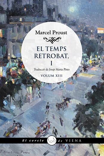 TEMPS RETROBAT I, EL | 9788418908248 | PROUST, MARCEL | Cooperativa Cultural Rocaguinarda