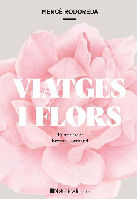 VIATGES I FLORS | 9791387563516 | RODODERA I GURGUÍ, MERCÉ | Cooperativa Cultural Rocaguinarda