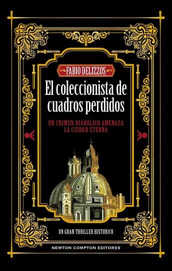 COLECCIONISTA DE CUADROS PERDIDOS, EL | 9788410080058 | DELIZZOS, FABIO | Cooperativa Cultural Rocaguinarda