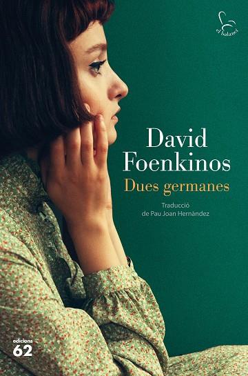 DUES GERMANES | 9788429778397 | FOENKINOS, DAVID | Cooperativa Cultural Rocaguinarda
