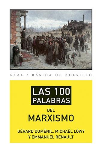 100 PALABRAS DEL MARXISMO, LAS | 9788446039488 | VARIOS AUTORES | Cooperativa Cultural Rocaguinarda