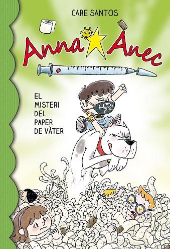 ANNA ÀNEC 12. EL MISTERI DEL PAPER DE VÀTER | 9788418434426 | SANTOS TORRES, CARE | Cooperativa Cultural Rocaguinarda
