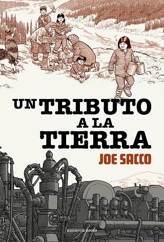 TRIBUTO A LA TIERRA, UN | 9788417910884 | SACCO, JOE | Cooperativa Cultural Rocaguinarda