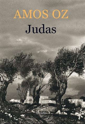 JUDAS | 9788416465149 | OZ, AMOS | Cooperativa Cultural Rocaguinarda