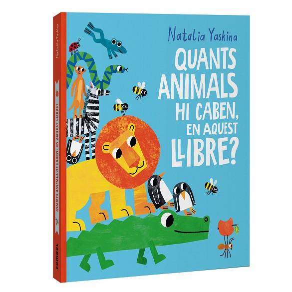QUANTS ANIMALS HI CABEN, EN AQUEST LLIBRE? | 9788411583312 | YASKINA, NATALIA | Cooperativa Cultural Rocaguinarda