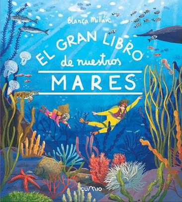 GRAN LIBRO DE NUESTROS MARES, EL | 9788482896687 | MILLAN, BLANCA | Cooperativa Cultural Rocaguinarda