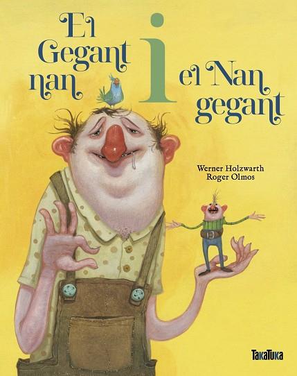 GEGANT NAN I EL NAN GEGANT, EL | 9788418821820 | HOLZWARTH, WERNER | Cooperativa Cultural Rocaguinarda