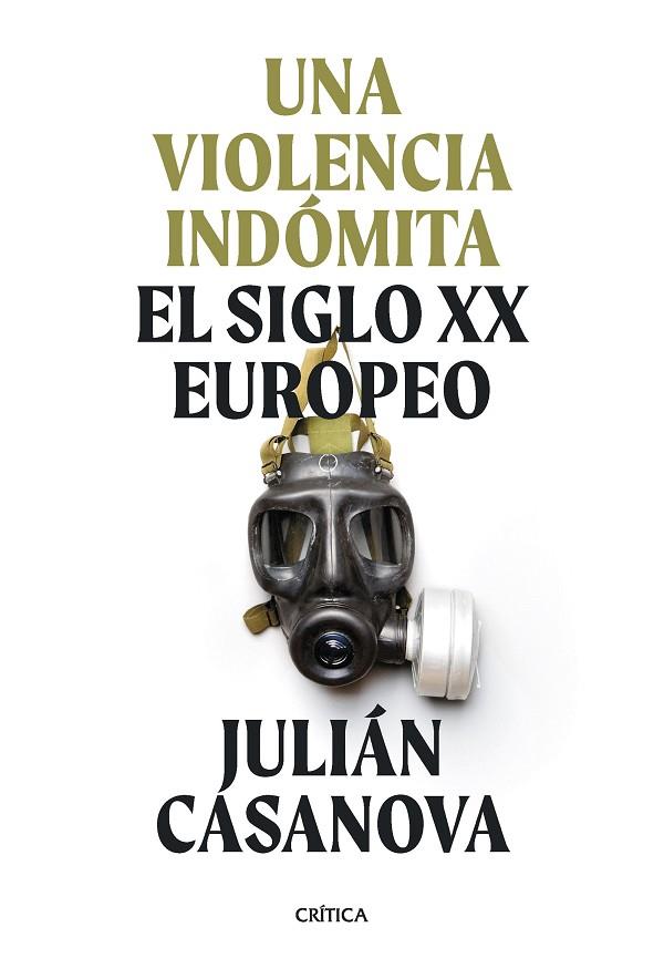 VIOLENCIA INDÓMITA, UNA | 9788491994411 | CASANOVA, JULIÁN | Cooperativa Cultural Rocaguinarda