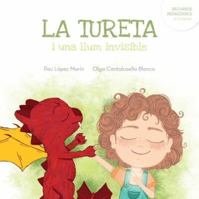 TURETA, LA | 9788412223699 | LÓPWZ MARÍN, PAU; CANTALOSELLA BLANCO, OLGA | Cooperativa Cultural Rocaguinarda
