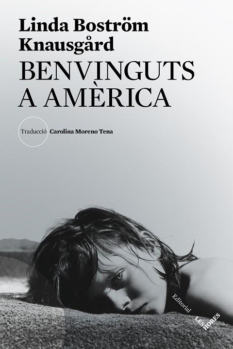 BENVINGUTS A AMÈRICA | 9788412168693 | BOSTRÖM KNAUSGÅRD, LINDA | Cooperativa Cultural Rocaguinarda