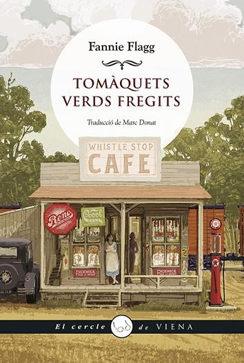 TOMÀQUETS VERDS FREGITS | 9788418908149 | FLAG, FANNIE | Cooperativa Cultural Rocaguinarda