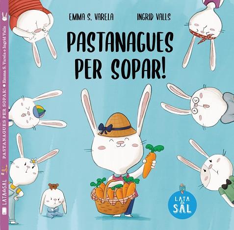 PASTANAGUES PER SOPAR! | 9788412480627 | SÁNCHEZ VARELA, EMMA | Cooperativa Cultural Rocaguinarda