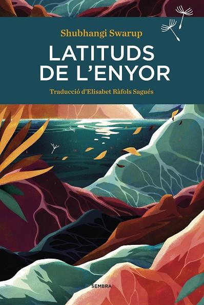 LATITUDS DE L'ENYOR | 9788416698646 | SWARUP, SHUBHANGI | Cooperativa Cultural Rocaguinarda