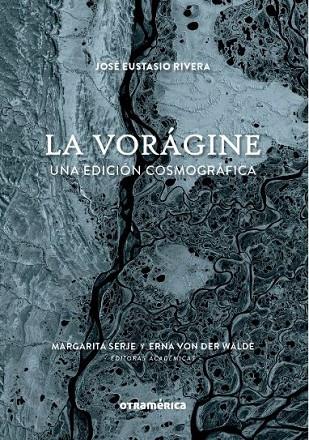 VORÁGINE, LA | 9788412919080 | RIVERA, JOSÉ EUSTAQUIO | Cooperativa Cultural Rocaguinarda