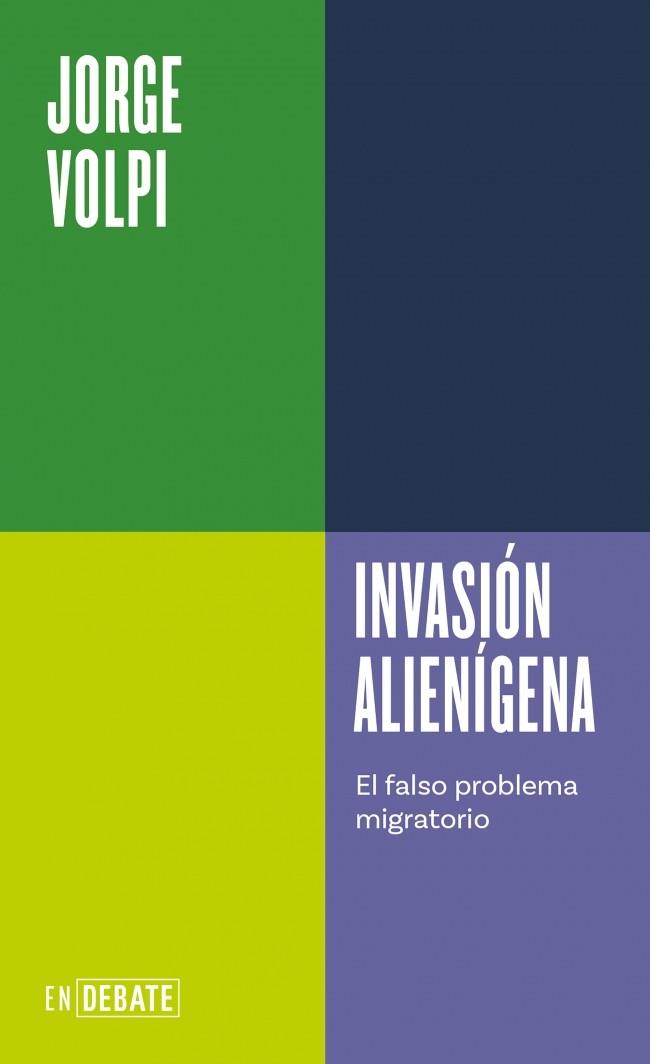 INVASIÓN ALIENÍGENA (SERIE ENDEBATE) | 9791387904708 | VOLPI, JORGE | Cooperativa Cultural Rocaguinarda