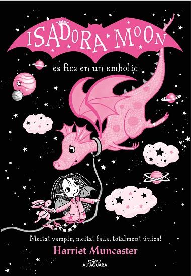 ISADORA MOON 5, LA - LA ISADORA MOON ES FICA EN UN EMBOLIC (EDICIÓ ESPECIAL) | 9788419191397 | MUNCASTER, HARRIET | Cooperativa Cultural Rocaguinarda