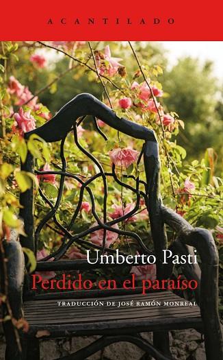 PERDIDO EN EL PARAÍSO | 9788417902308 | PASTI, UMBERTO | Cooperativa Cultural Rocaguinarda