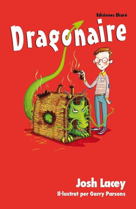 DRAGONAIRE | 9788494495922 | JOSH LACEY | Cooperativa Cultural Rocaguinarda