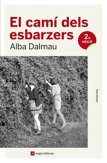 CAMÍ DELS ESBARZERS, EL  | 9788417214562 | DALMAU VIURE, ALBA | Cooperativa Cultural Rocaguinarda