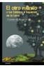 OTRO MUNDO O LOS ESTADOS E IMPERIOS DE LA LUNA, EL | 9788466706056 | BERGERAC, CYRANO DE | Cooperativa Cultural Rocaguinarda