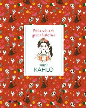 FRIDA KAHLO (CAT) | 9788417492403 | THOMAS, ISABEL/MADRIZ, MARIANNA | Cooperativa Cultural Rocaguinarda