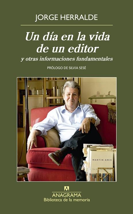 DÍA EN LA VIDA DE UN EDITOR, UN  | 9788433908094 | HERRALDE GRAU, JORGE | Cooperativa Cultural Rocaguinarda