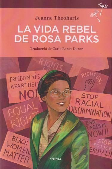 VIDA REBEL DE ROSA PARKS, LA (2ªED.) | 9788410198425 | THEOHARIS, JEANNE | Cooperativa Cultural Rocaguinarda