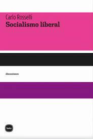 SOCIALISMO LIBERAL | 9788415917311 | ROSSELLI, CARLO | Cooperativa Cultural Rocaguinarda