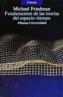 FUNDAMENTOS DE LAS TEORIAS DEL ESPACIO-TIEMPO | 9788420626840 | FRIEDMAN, MICHAEL | Cooperativa Cultural Rocaguinarda