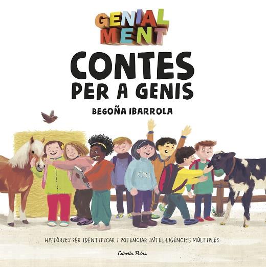 GENIAL MENT. CONTES PER A GENIS | 9788491375104 | BEGOñA IBARROLA/KIM AMATE | Cooperativa Cultural Rocaguinarda