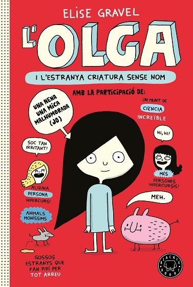 OLGA I L'ESTRANYA CRIATURA SENSE NOM | 9788418733123 | GRAVEL, ELISE | Cooperativa Cultural Rocaguinarda