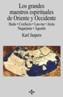 GRANDES MAESTROS ESPIRITUALES DE ORIENTE Y OCCIDEN | 9788430936342 | JASPERS, KARL | Cooperativa Cultural Rocaguinarda