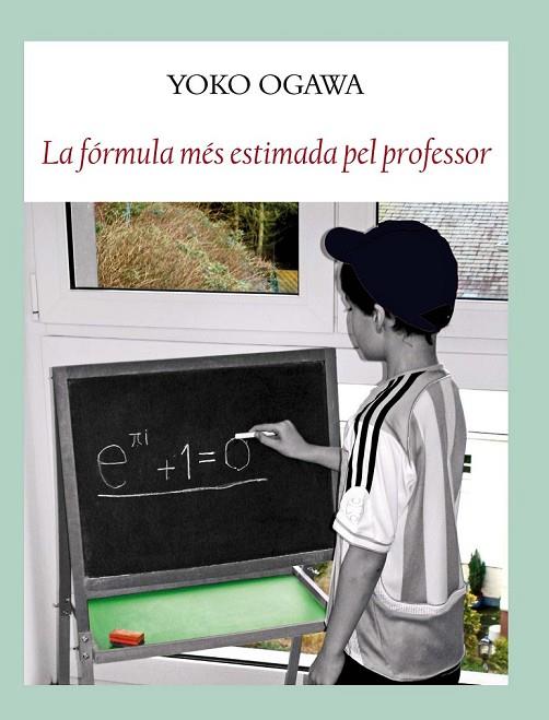 LA FÓRMULA MÉS ESTIMADA PEL PROFESOR | 9788494147593 | OGAWA, YOKO | Cooperativa Cultural Rocaguinarda